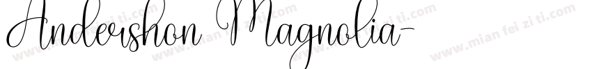 Andershon Magnolia字体转换